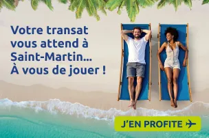 Votre transat vous attend à Saint-Martin